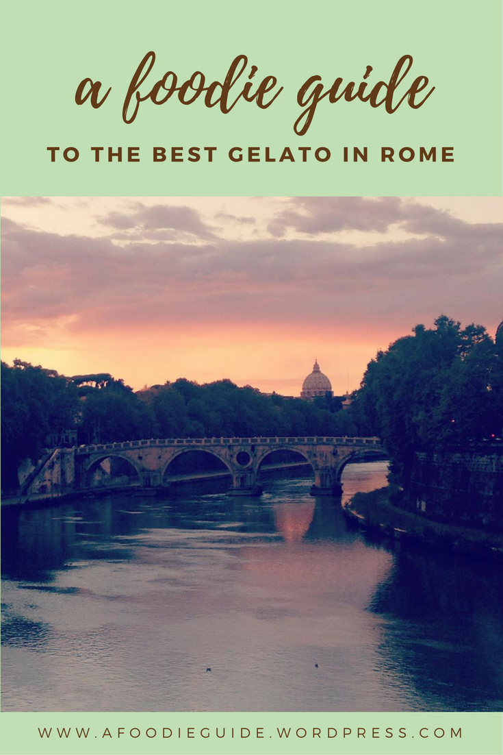 A foodie guide to the best gelato in Rome.png